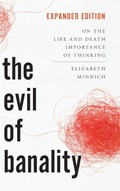 Cover: The Evil of Banality - Rowman & Littlefield Publishers