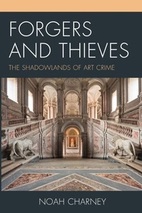 Enlarge image Cover: Forgers and Thieves - Rowman & Littlefield Publishers