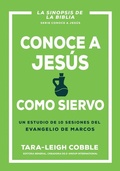 Cover: Conoce a Jesus Como Siervo - Whitaker House