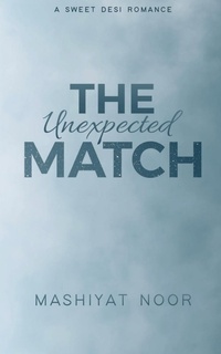 Enlarge image Cover: The Unexpected Match - Notion Press