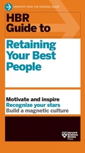 Cover: HBR Guide to Retaining Your Best People - Harvard Business Review Press