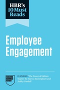 Cover: HBR's 10 Must Reads on Employee Engagement (featuring "The Power of Hidden Teams" by Marcus Buckingham and Ashley Goodall) - Harvard Business Review Press
