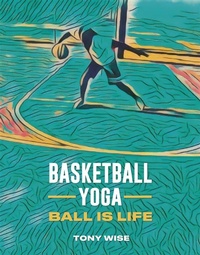 Abbildung von: Basketball Yoga - Spines
