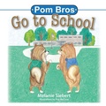 Cover: Pom Bros - Mel Rose Publishing