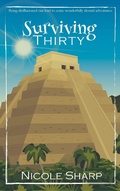 Cover: Surviving Thirty - Nicole Sharp