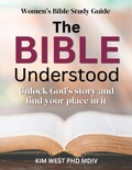 Cover: The Bible Understood - Bold Faith Press