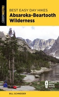 Cover: Best Easy Day Hikes Absaroka-Beartooth Wilderness - Falcon Guides