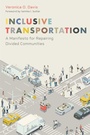 Cover: Inclusive Transportation - Princeton University Press