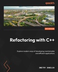 Cover: Refactoring with C++ - Packt Publishing