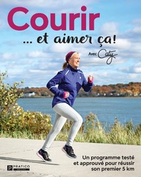 Abbildung von: Courir et aimer ca! - Pratico Edition