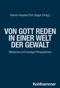 Cover: Von Gott reden in einer Welt der Gewalt - Kohlhammer