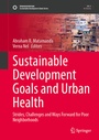 Cover: Sustainable Development Goals and Urban Health - Springer