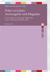 Abbildung von: Polen zwischen Archangelsk und Magadan - Harrassowitz Verlag