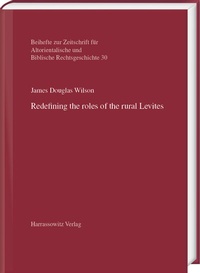 Abbildung von: Redefining the roles of the rural Levites - Harrassowitz Verlag