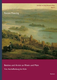Enlarge image Cover: Bettine und Arnim an Rhein und Main - Reichert Verlag