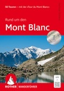 Cover: ROTHER Wanderführer Rund um den Mont Blanc - Rother Bergverlag
