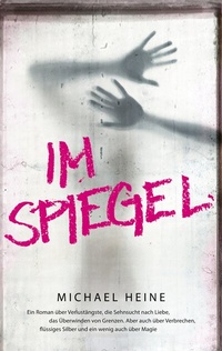 Abbildung von: Im Spiegel - BoD - Books on Demand