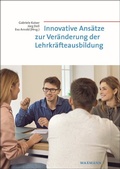 Cover: Innovative Ans&auml;tze zur Ver&auml;nderung der Lehrkr&auml;fteausbildung - Waxmann