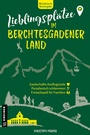 Bild: Lieblingsplätze im Berchtesgadener Land - Gmeiner-Verlag