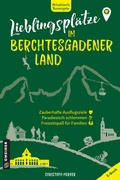 Abbildung von: Lieblingsplätze im Berchtesgadener Land - Gmeiner-Verlag