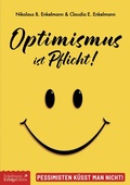 Cover: Optimismus ist Pflicht - Enkelmann Erfolgs Edition