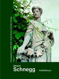 Cover: Johann Schnegg Hofbildhauer - Studia Universit&auml;tsverlag Innsbruck