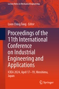 Cover: Proceedings of the 11th International Conference on Industrial Engineering and Applications - Springer