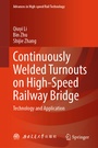Cover: Continuously Welded Turnouts on High-Speed Railway Bridge - Springer