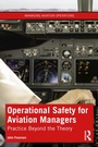 Cover: Operational Safety for Aviation Managers - Routledge