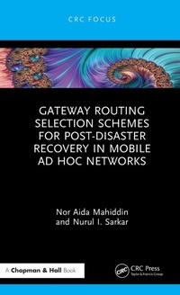 Abbildung von: Gateway Routing Selection Schemes for Post-Disaster Recovery in Mobile Ad Hoc Networks - Chapman & Hall/CRC