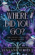 Cover: Where Did You Go? - Bloom Books