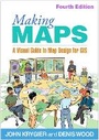 Cover: Making Maps, Fourth Edition - Guilford Press