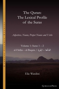 Abbildung von: The Quran. The Lexical Profile of the Suras - Gorgias Press