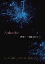 Cover: Into the Hush - Copper Canyon Press,U.S.