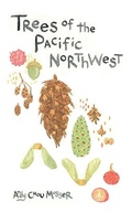 Cover: Trees of the Pacific Northwest - Microcosm Publishing