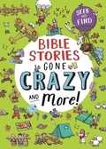 Cover: Bible Stories Gone Crazy and More - Candle Books