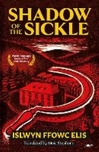 Enlarge image Cover: Shadow of the Sickle - Y Lolfa