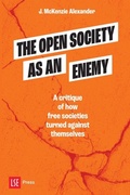 Cover: The Open Society as an Enemy - LSE Press