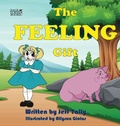 Cover: The Feeling Gift - Page Turner Books, Inc.