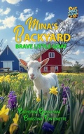 Cover: Mina's Backyard - Brave Little Goat - Butterscotch Books