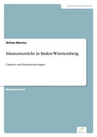 Abbildung von: Islamunterricht in Baden-Wuerttemberg - diplom.de