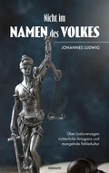 Cover: Nicht im Namen des Volkes - novum Verlag