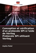 Cover: Conception et verification d'un protocole SPI a l'aide de Verilog Protocole SPI utilisant Verilog - Editions Notre Savoir