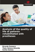 Cover: Analysis of the quality of life of patients rehabilitated with prostheses - Our Knowledge Publishing