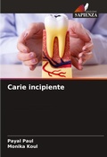 Cover: Carie incipiente - Edizioni Sapienza