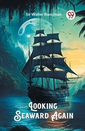 Cover: Looking Seaward Again (Edition2024) - Double 9 Books LLP