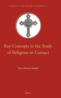 Enlarge image Cover: Key Concepts in the Study of Religions in Contact - Brill