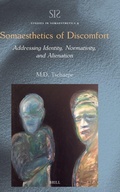 Cover: Somaesthetics of Discomfort: Addressing Identity, Normativity, and Alienation - Brill