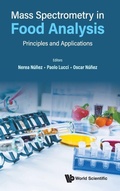 Cover: Mass Spectrometry In Food Analysis: Principles And Applications - World Scientific Publishing Co Pte Ltd