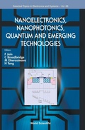 Cover: Nanoelectronics, Nanophotonics, Quantum And Emerging Technologies - World Scientific Publishing Co Pte Ltd